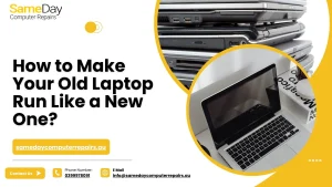 How to Make Your Old Laptop Run Like a New One
