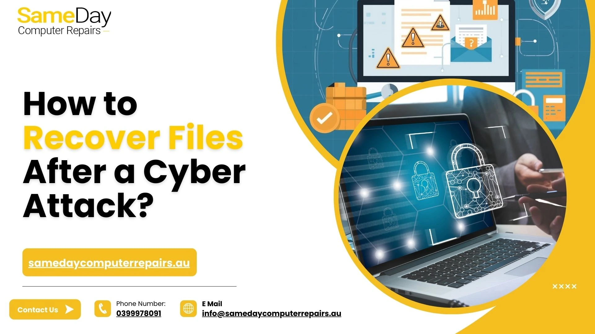 Recover Files After a Cyber Attack