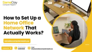 Set Up a Home Office Network