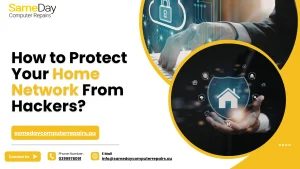 Protect Your Home Network From Hackers