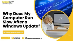 Computer Run Slow After a Windows Update