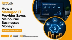 Managed IT Savings for Melbourne Businesses